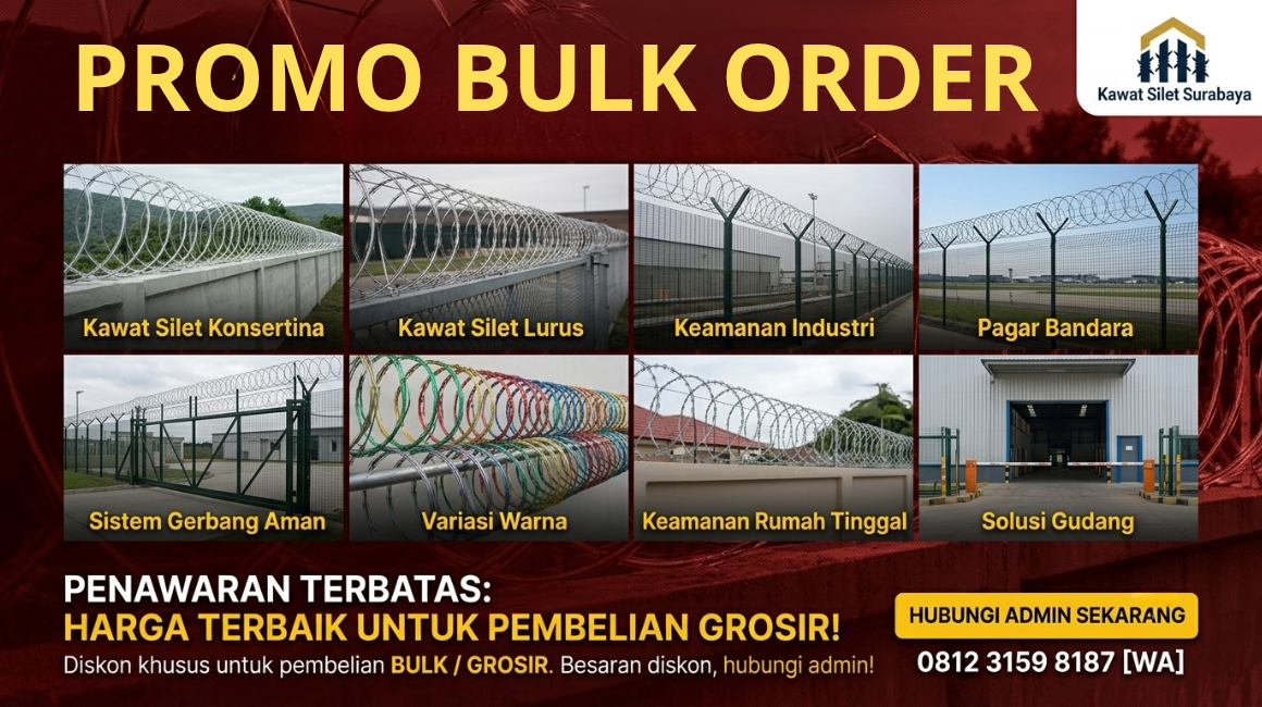 Promo Bulk Order Kawat Silet Surabaya